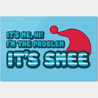 I'm the problem, it's Smee Posters and Art